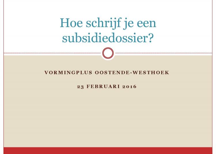 Hoe schrijf je een subsidiedossier?