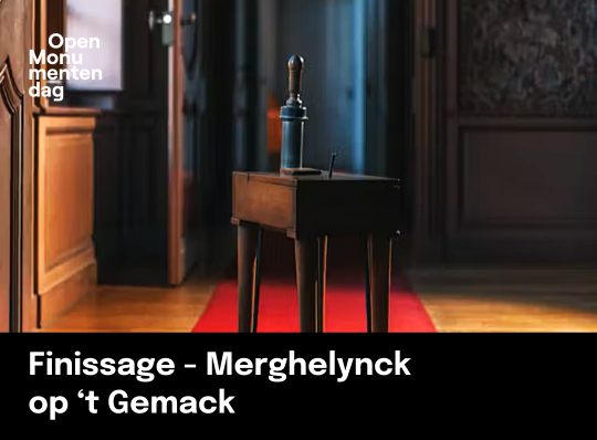 Finissage - Merghelynck op ‘t Gemack
