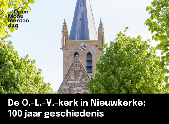 De Onze-Lieve-Vrouwekerk van Nieuwkerke: 100 jaar geschiedenis