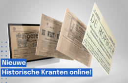 Nieuwe Historische Kranten online!